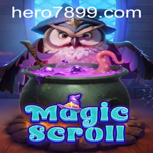 Discover the Enchanting World of MagicScroll Featuring HERO789