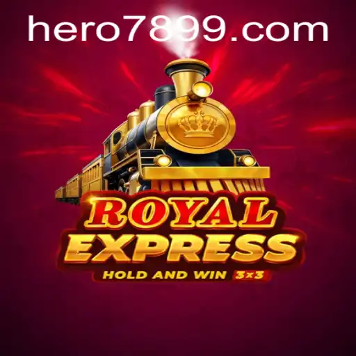 Royal Express: Embark on a Grand Adventure with HERO789